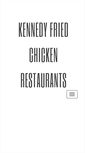 Mobile Screenshot of kennedyfriedchicken.com